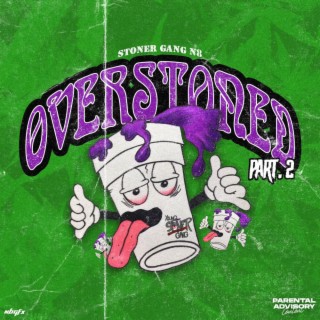 OverStoned 2