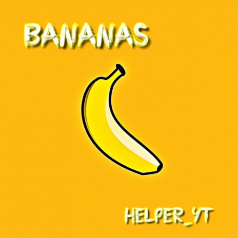 Bananas | Boomplay Music