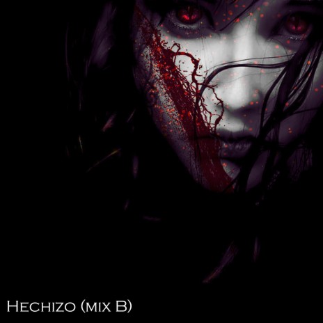 Hechizo (Mix B) | Boomplay Music