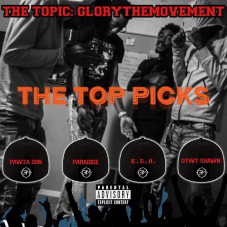 The Top Picks (The Topics) | Boomplay Music