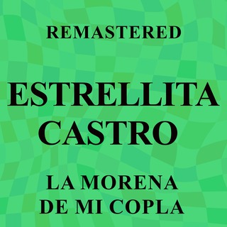 La morena de mi copla (Remastered)