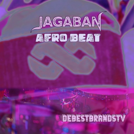 JAGABAN AFRO BEAT | Boomplay Music