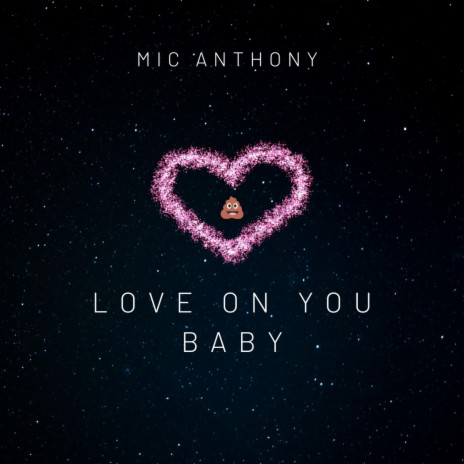 Love on You Baby | Boomplay Music