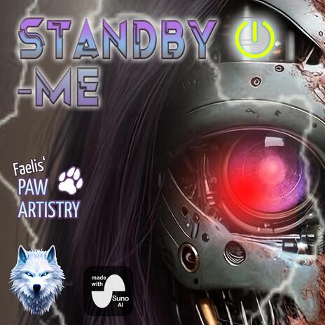 Standby-Me (Ver. 2) | Boomplay Music