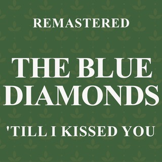 'Till I Kissed You (Remastered)