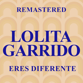 Eres diferente (Remastered)