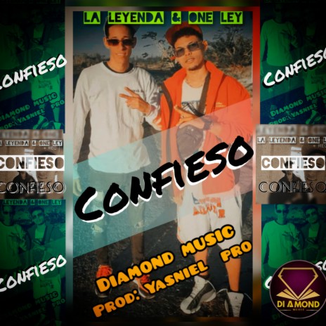 Confieso ft. One Ley | Boomplay Music