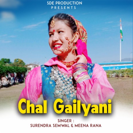 Chal Gailyani ft. Meena Rana | Boomplay Music