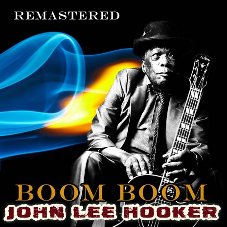 Boom Boom (Remastered) | Boomplay Music