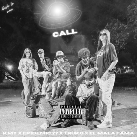 Call ft. ElMalaFama & Epidemic77 | Boomplay Music