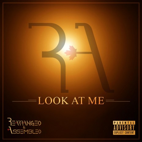 Look At Me | Boomplay Music