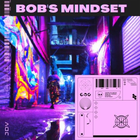 Bob's Mindset | Boomplay Music