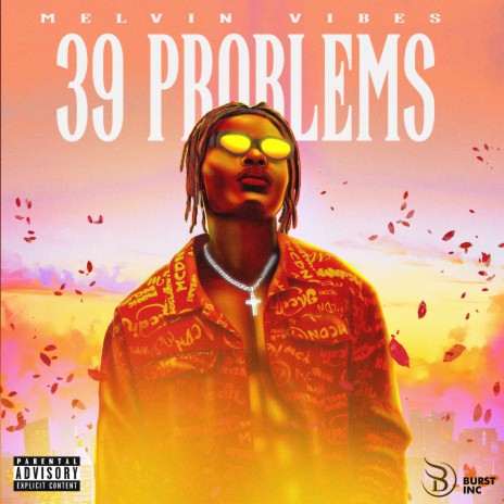 39 Problems | Boomplay Music