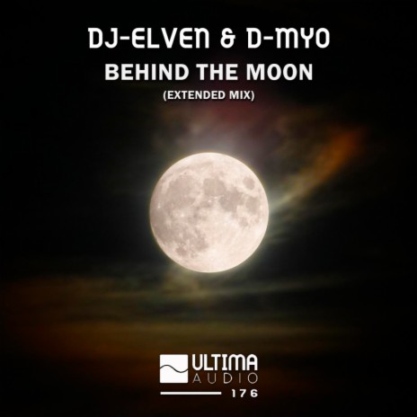 Behind The Moon (Radio Edit) ft. D-Myo | Boomplay Music