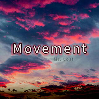 Movement