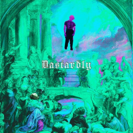 Dastardly | Boomplay Music