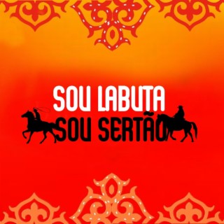 SOU LABUTA SOU SERTÃO