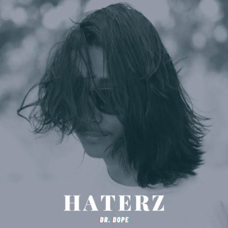 HATERZ | Boomplay Music