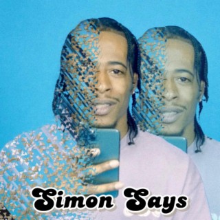 Simon Says [Music Download]