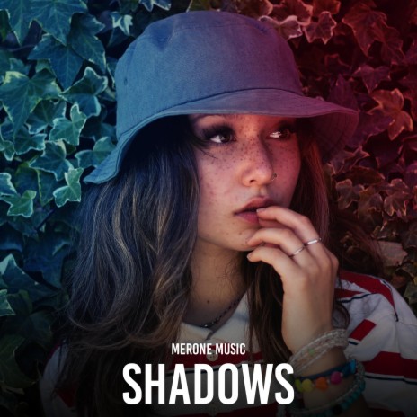 Shadows | Boomplay Music