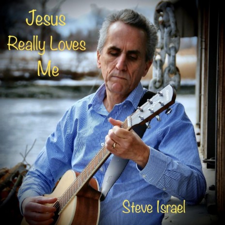 Jesus Really Loves Me | Boomplay Music