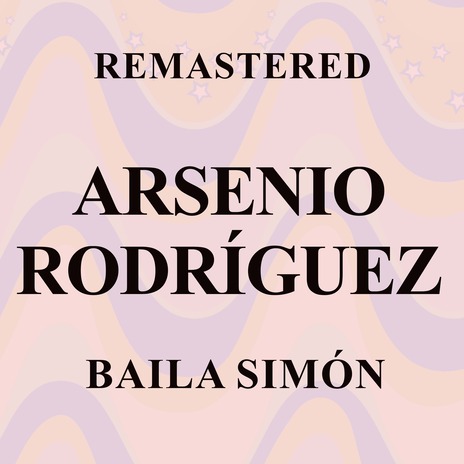 Baila Simón (Remastered) | Boomplay Music