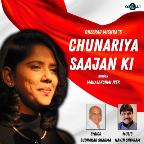 Chunariya Saajan Ki | Boomplay Music