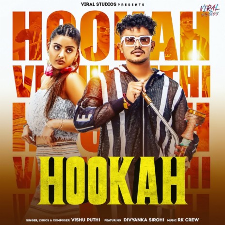 Hookah ft. Divyanka Sirohi | Boomplay Music