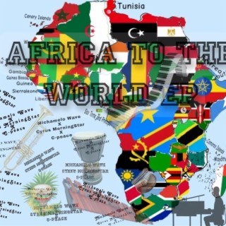 AFRICA TO THE WORLD EP