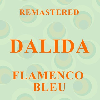 Flamenco bleu (Remastered)