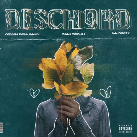 Dischord ft. ill Nicky & Sam Opoku | Boomplay Music