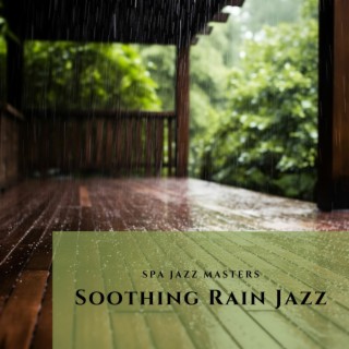 Soothing Rain Jazz