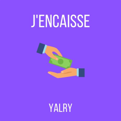 J'encaisse | Boomplay Music