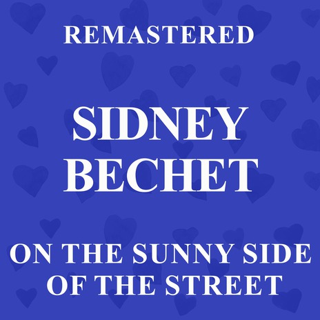 On the Sunny Side of the Street (Remastered) | Boomplay Music