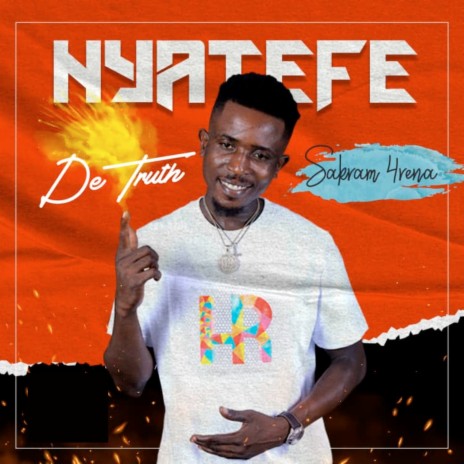 Nyatefe (De Truth) | Boomplay Music