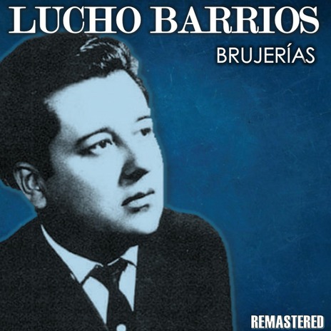 Brujerías (Remastered) | Boomplay Music