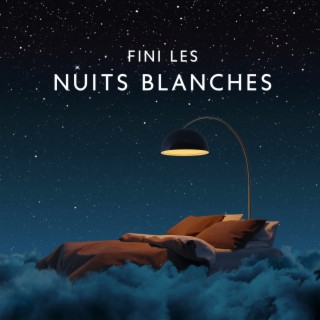 Fini les nuits blanches : Musique douce pour un sommeil profond, Relaxation infinie au coucher, Détresse émotionnelle