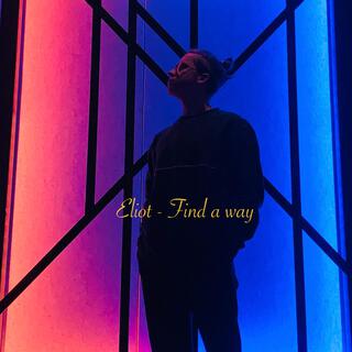 Find a way lyrics | Boomplay Music