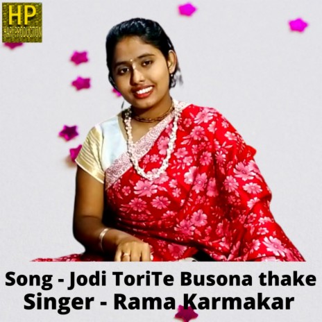 Jodi Torite Busona Thake | Boomplay Music