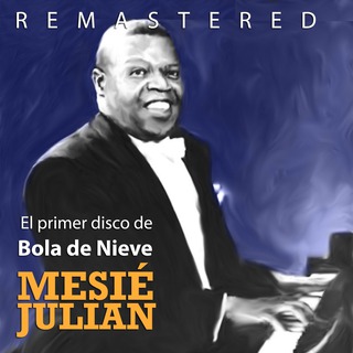 Mesié Julián (Remastered)