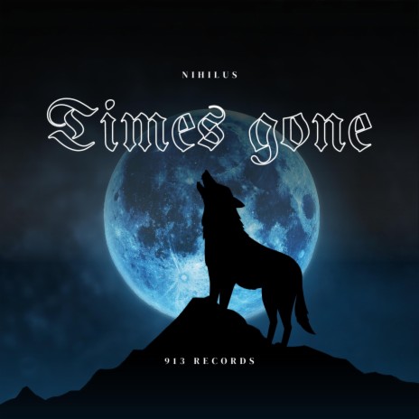 Times gone | Boomplay Music