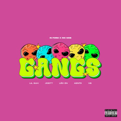 GANGS ft. AEN7D, Jostt, VB Oficial, Lil Guh 99 & Inc Mob Oficial | Boomplay Music