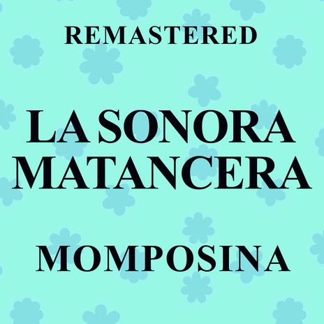 Momposina (Remastered) | Boomplay Music