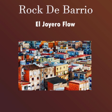 Rock De Barrio | Boomplay Music