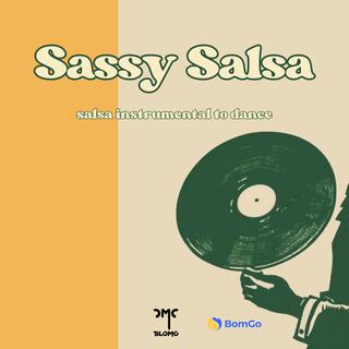 Sassy salsa (Salsa Instrumental to dance)