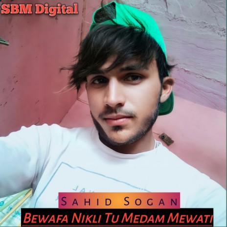 Bewafa Nikli Tu Medam Mewati | Boomplay Music