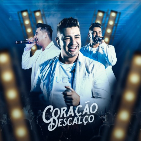 Coração Descalço (Ao Vivo) | Boomplay Music