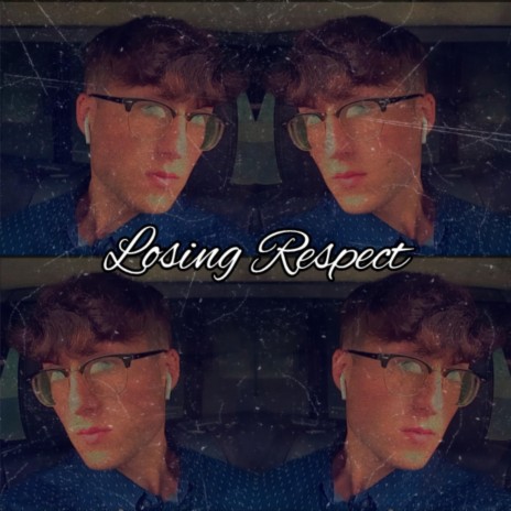 Losing Respect | Boomplay Music