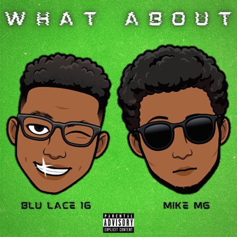 What About ft. Mike MG | Boomplay Music