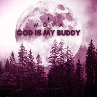 God Is My Buddy lyrics | Boomplay Music